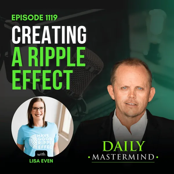 Creating a Ripple Effect: Leadership, Culture, and Joy with Lisa Even
