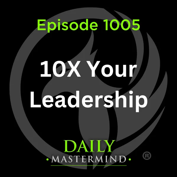 10X Your Leadership