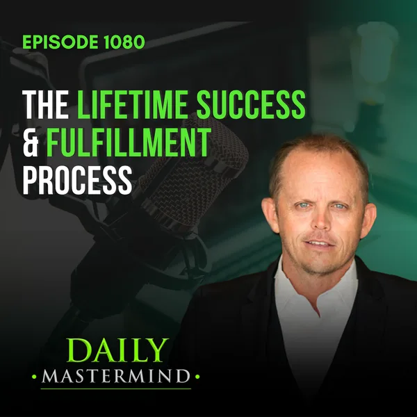 Achieving Lifetime Success and Fulfillment: The Seven-Step Process