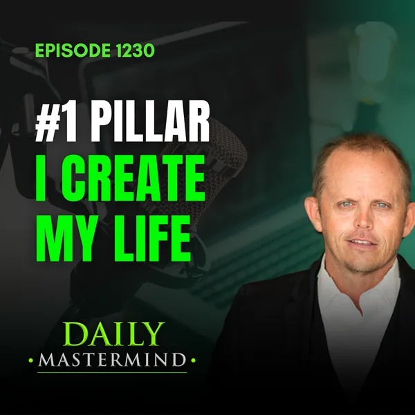Creating Your Life with Intention: Prosperity Pillar 1