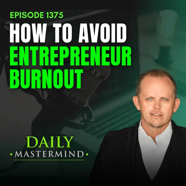 How to Avoid Entrepreneur Burnout