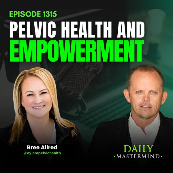 Pelvic Health and Empowerment with BreeAnn Allred