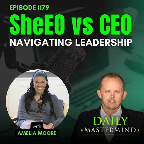 SheEO vs CEO: Navigating Leadership with Amelia Moore