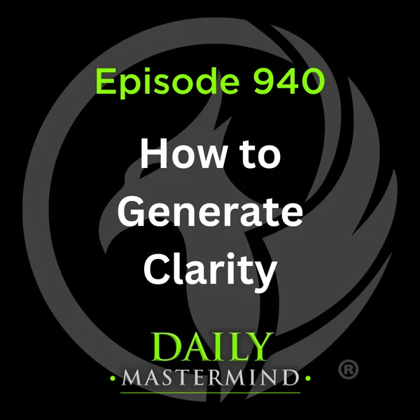 Step 2: Creating Clarity in Your Life
