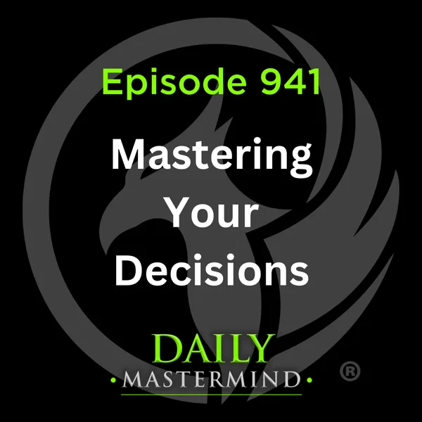 Step 3: Making Decisions in Your Life