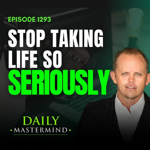 Stop Taking Life So Seriously
