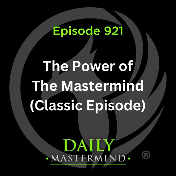 The Power of the Mastermind (Classic Episode)