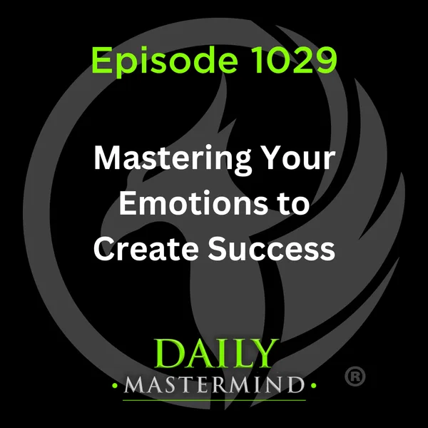 Mastermind Your Emotions for Success: Tony Robbins Framework